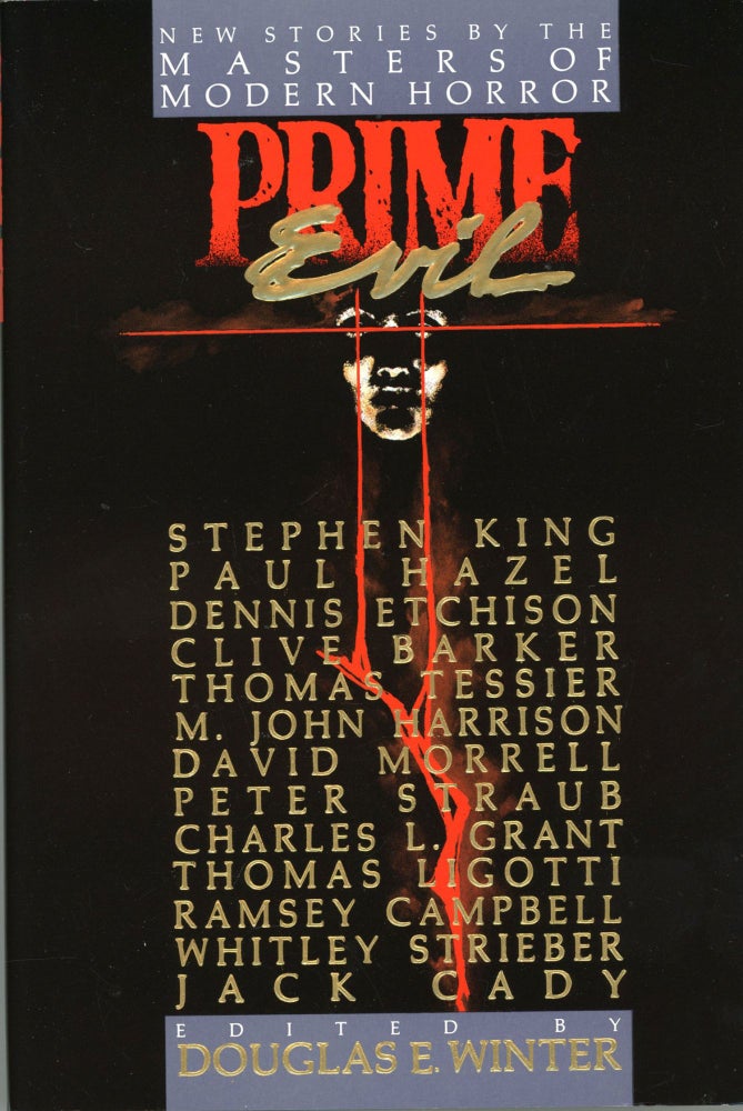 (#168809) PRIME EVIL: NEW STORIES BY THE MASTERS OF MODERN HORROR. Douglas E. Winter.
