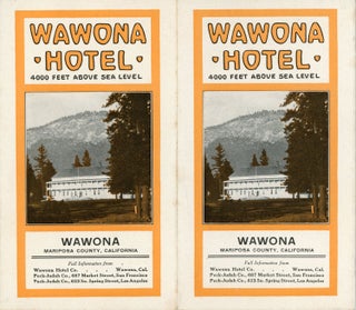 #168916) Wawona Hotel 4000 feet above sea level Wawona Mariposa County, California ... [cover...