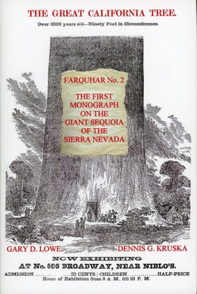 #168942) The Great California Tree Farquhar No. 2 the first monograph on the giant Sequoia of the...