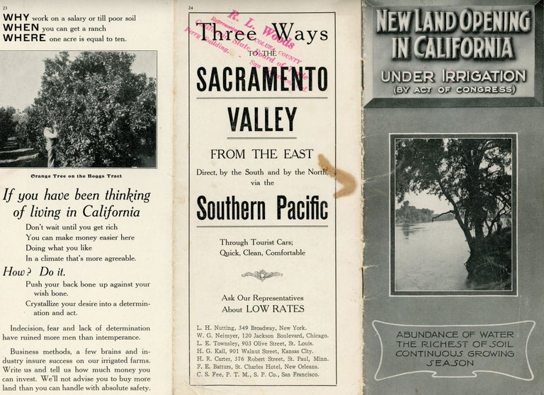 (#168943) NEW LAND OPENING IN CALIFORNIA UNDER IRRIGATION (BY ACT OF CONGRESS) ABUNDANCE OF WATER THE RICHEST OF SOIL CONTINUOUS GROWING SEASON [cover title]. California, Colusa County, Central Valley, Sacramento Valley.