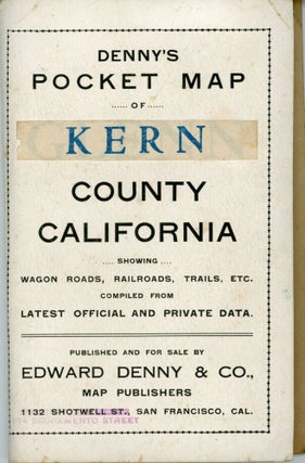 #168948) Denny's pocket map of Kern County California showing wagon roads, railroads, trails,...