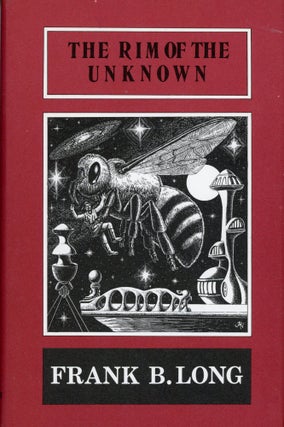 #168980) THE RIM OF THE UNKNOWN. Frank Belknap Long