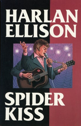 #169049) SPIDER KISS. Harlan Ellison