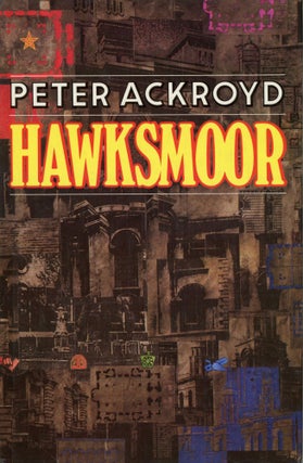 #169137) HAWKSMOOR. Peter Ackroyd