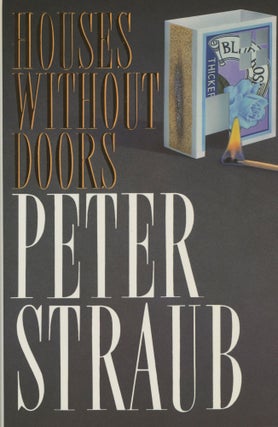 #169200) HOUSES WITHOUT DOORS. Peter Straub