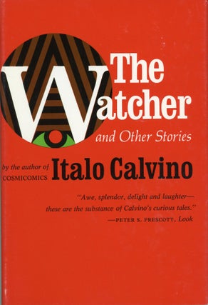 #169216) THE WATCHER & OTHER STORIES. Italo Calvino