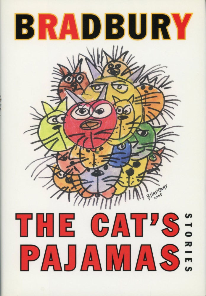 (#169226) THE CAT'S PAJAMAS: STORIES. Ray Bradbury.