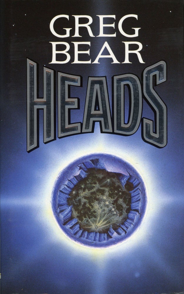 (#169265) HEADS. Greg Bear.