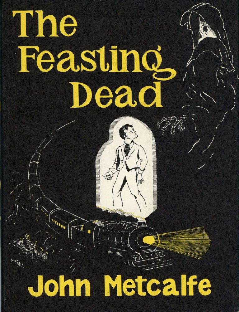 (#169307) THE FEASTING DEAD. John Metcalfe.
