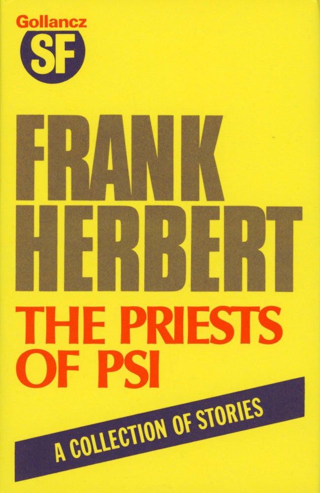 (#169313) THE PRIESTS OF PSI AND OTHER STORIES. Frank Herbert.