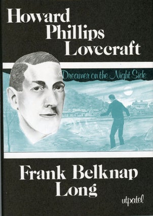 #169329) HOWARD PHILLIPS LOVECRAFT: DREAMER ON THE NIGHTSIDE. Howard Phillips Lovecraft, Frank...