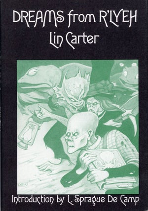 #169330) DREAMS FROM R'LYEH. Lin Carter