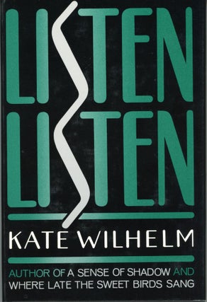 #169379) LISTEN, LISTEN. Kate Wilhelm