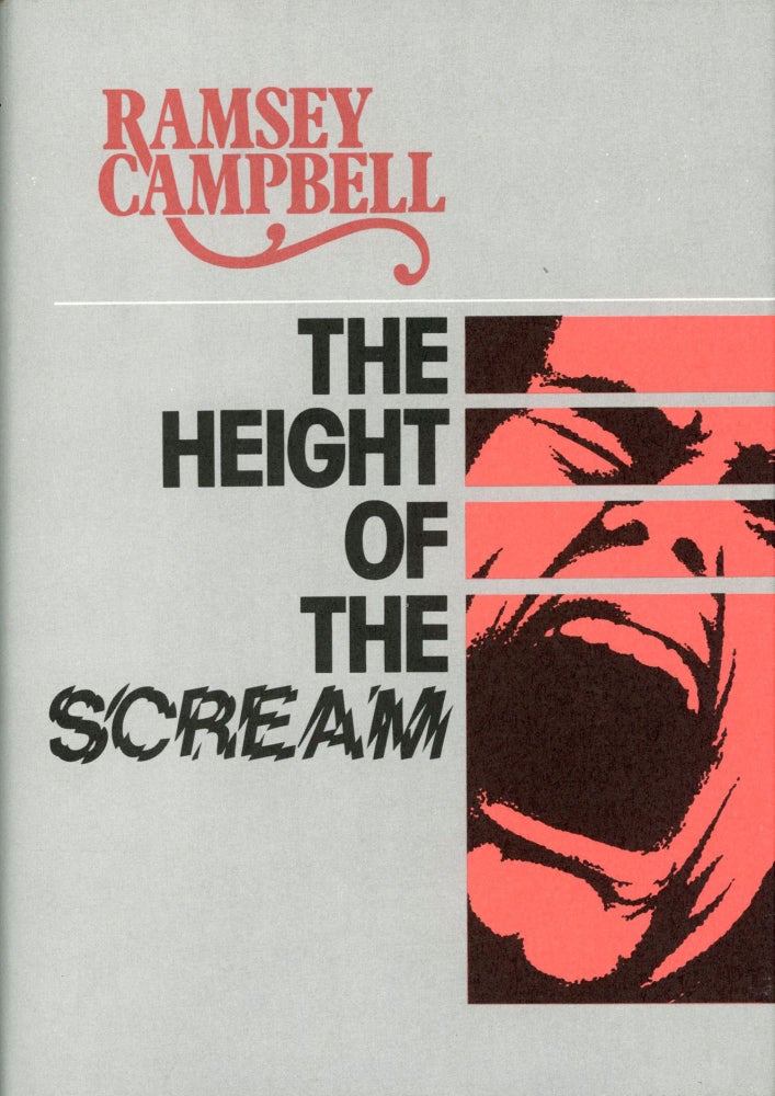 (#169392) THE HEIGHT OF THE SCREAM. Ramsey Campbell.