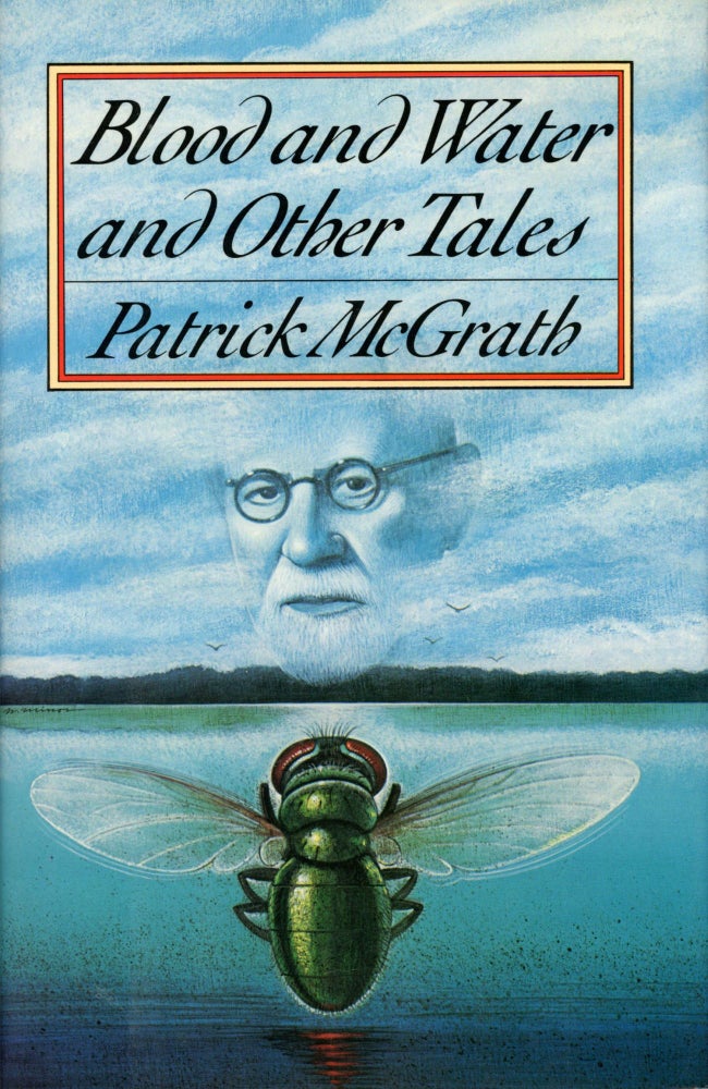 (#169394) BLOOD AND WATER AND OTHER TALES. Patrick McGrath.