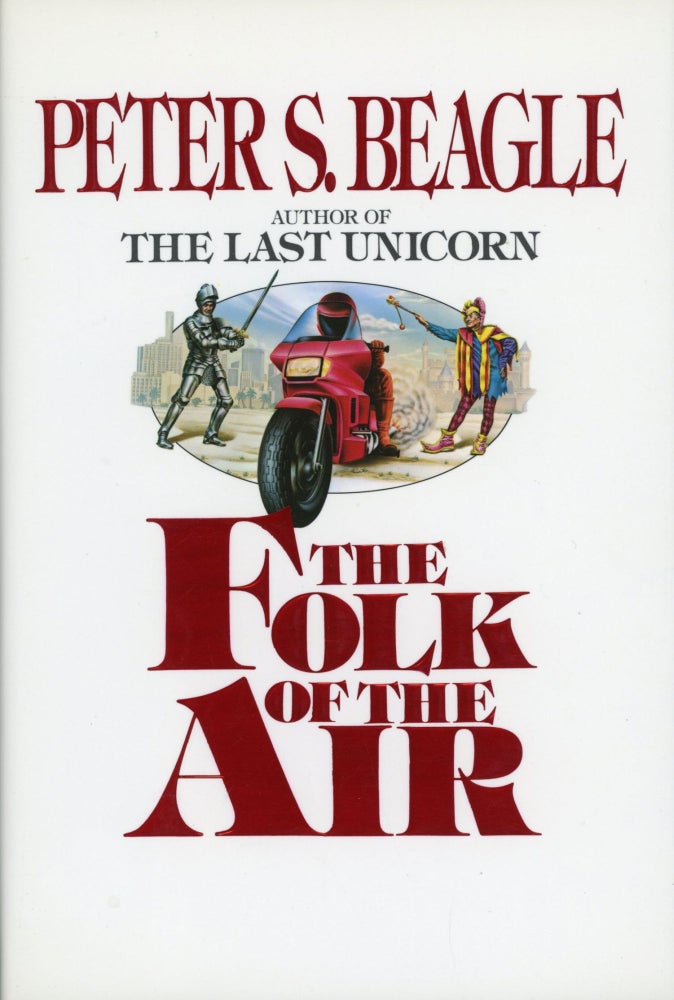 (#169397) THE FOLK OF THE AIR. Peter Beagle.