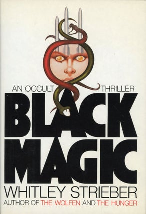 #169438) BLACK MAGIC. Whitley Strieber