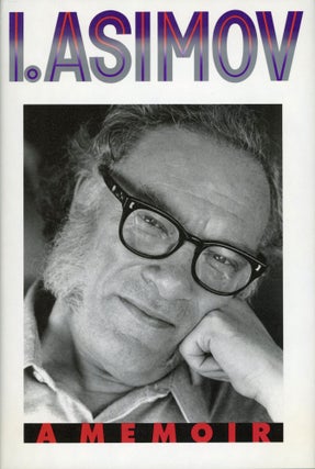#169451) I. ASIMOV: A MEMOIR. Isaac Asimov