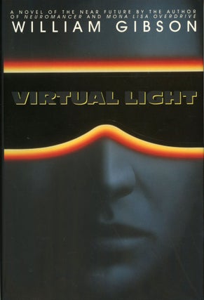 #169525) VIRTUAL LIGHT. William Gibson