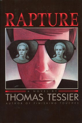 #169564) RAPTURE. Thomas Tessier