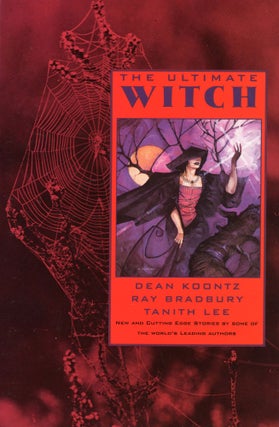 #169619) THE ULTIMATE WITCH. Byron Preiss, John Betancourt
