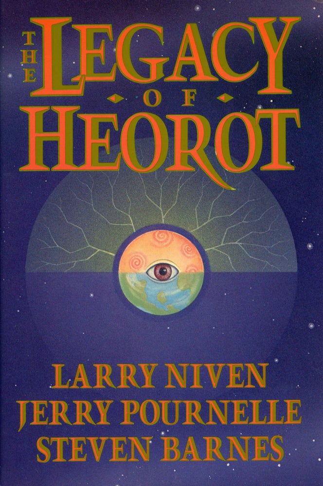 (#169641) THE LEGACY OF HEOROT. Larry Niven, Jerry Pournelle, Steven Barnes.