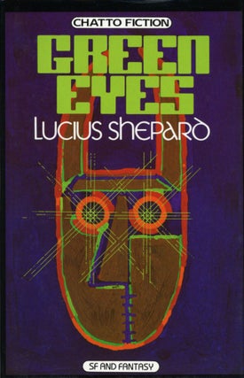 #169653) GREEN EYES. Lucius Shepard