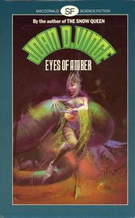 #169654) EYES OF AMBER AND OTHER STORIES. With an Introduction by Ben Bova. Joan D. Vinge