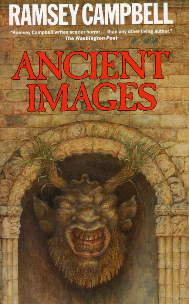 (#169664) ANCIENT IMAGES. Ramsey Campbell.