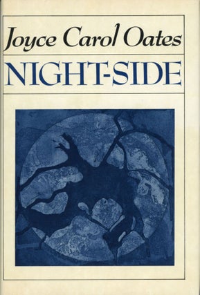 #169676) NIGHT-SIDE: EIGHTEEN TALES. Joyce Carol Oates
