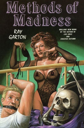 #169737) METHODS OF MADNESS: A COLLECTION. Ray Garton