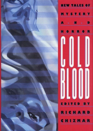 #169740) COLD BLOOD. Richard T. Chizmar