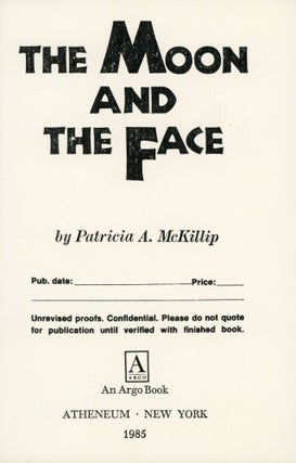 #169778) THE MOON AND THE FACE. Patricia A. McKillip