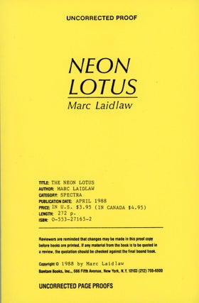 #169791) NEON LOTUS. Marc Laidlaw