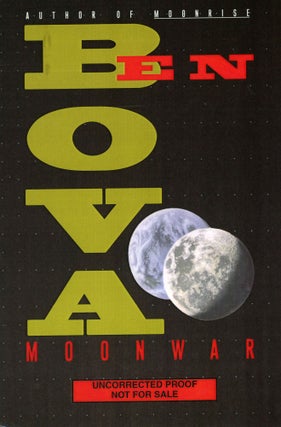 #169809) MOONWAR. Ben Bova