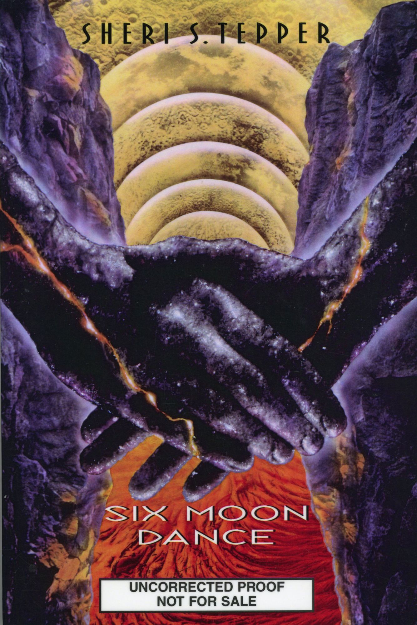 SIX MOON DANCE | Sheri S. Tepper | Advance copy uncorrected proof