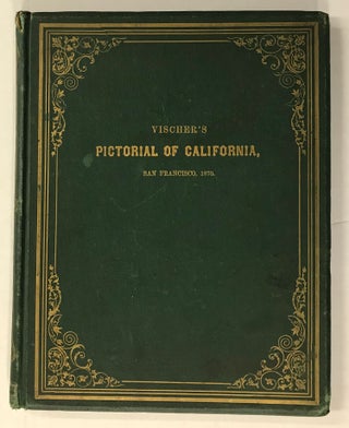 #169858) Vischer's pictorial of California landscape, trees and forest scenes. Grand features of...