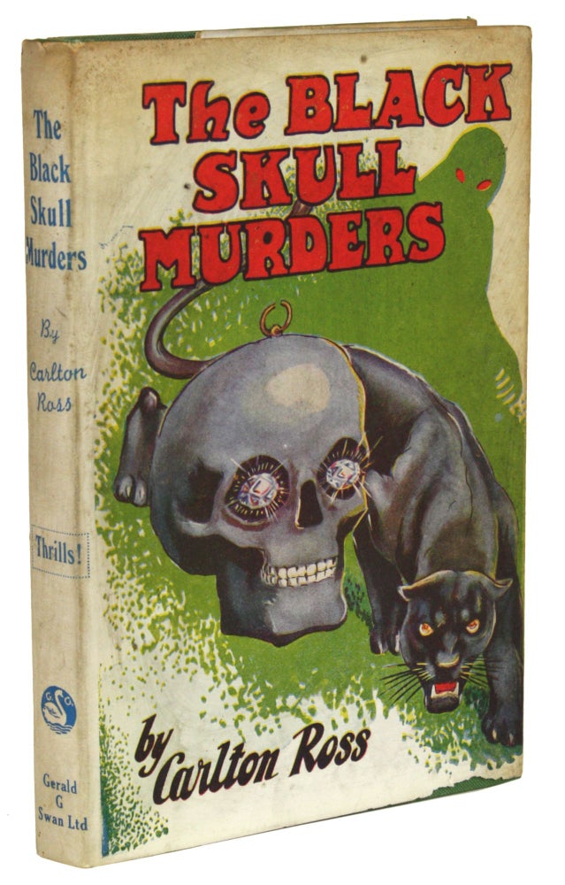 (#169886) "THE BLACK SKULL MURDERS by Carlton Ross [pseudonym]. Edwy Searles Brooks, "Carlton Ross.