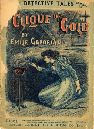 #169921) THE CLIQUE OF GOLD. Emile Gaboriau