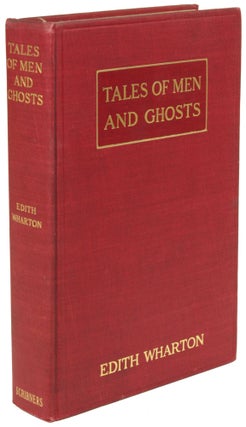 #169927) TALES OF MEN AND GHOSTS. Edith Wharton