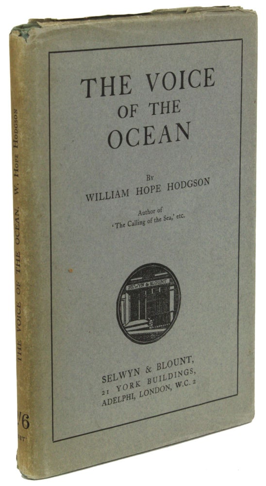(#169932) THE VOICE OF THE OCEAN. William Hope Hodgson.
