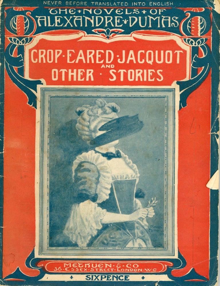 (#169982) CROP-EARED JACQUOT AND OTHER STORIES. Newly translated by Alfred Allinson. Alexandre Dumas.