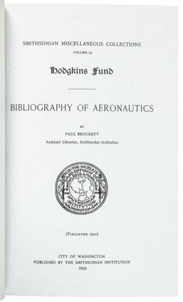 BIBLIOGRAPHY OF AERONAUTICS ...