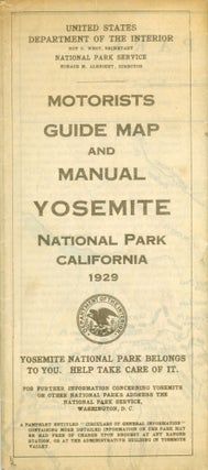 #170018) Motorists guide map and manual Yosemite National Park California 1929 ... [cover title]....