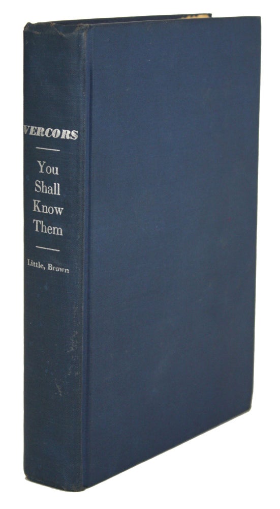 (#170078) YOU SHALL KNOW THEM... Translated by Rita Barisse. Vercors, Jean Marcel Bruller.