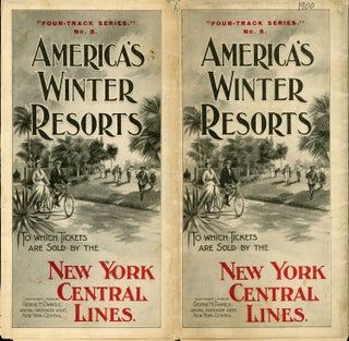 #170208) AMERICA'S WINTER RESORTS TO WHICH TICKETS ARE SOLD BY THE NEW YORK CENTRAL LINES....