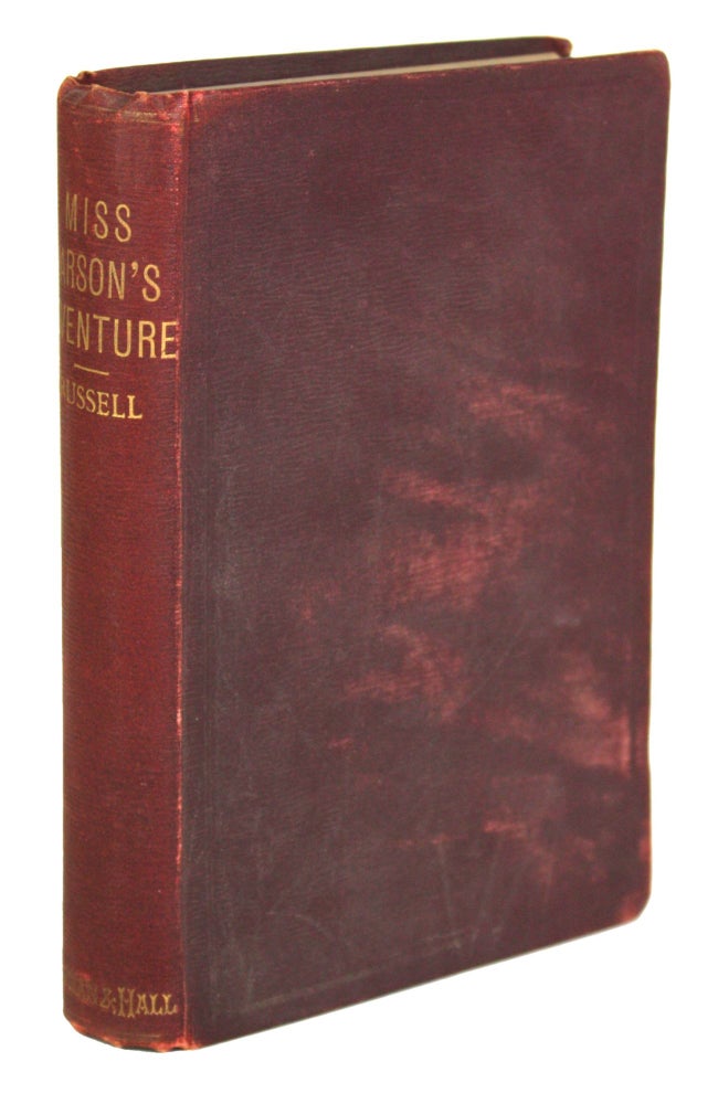 (#170234) MISS PARSON'S ADVENTURE BY W. CLARK RUSSELL AND OTHER STORIES BY OTHER WRITERS[.] With Sixteen Illustrations. Anonymously Edited Anthology. Russell, Clark.