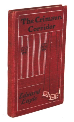 #170245) THE CRIMSON CORRIDOR AND OTHER STORIES. Edward Eagle