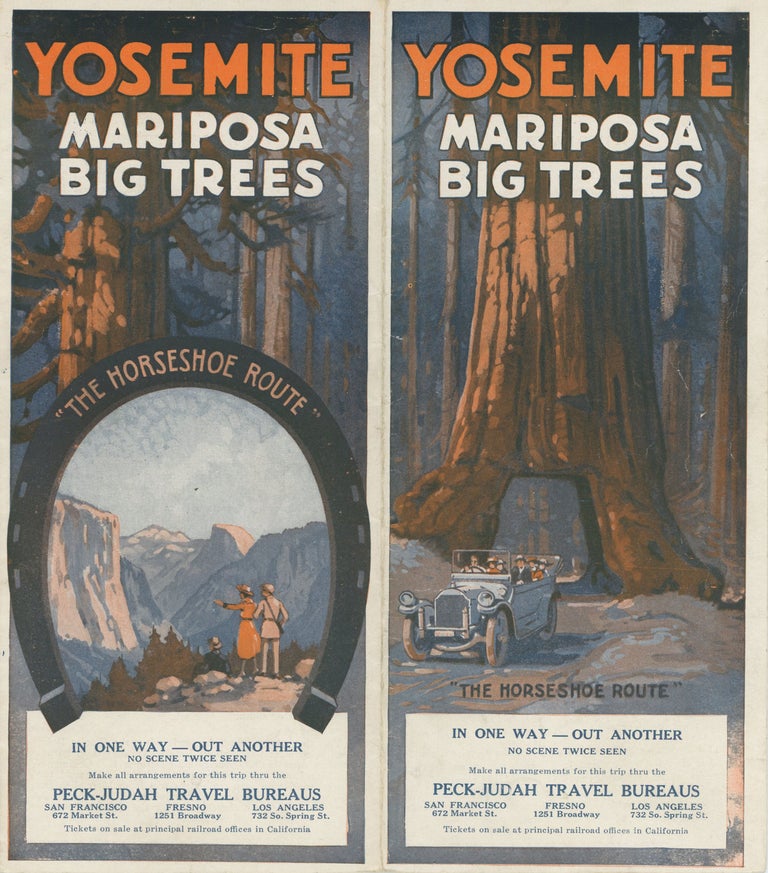 (#170253) Yosemite Mariposa Big Trees "The Horseshoe Route" In one way -- out another no scene twice seen[.] Make all arrangements for this trip thru the Peck-Judah Travel Bureaus. San Francisco 672 Market St. Fresno 1251 Broadway Los Angeles 732 So. Spring St. Tickets on sale at principal railroad offices in California [cover title]. PECK-JUDAH COMPANY.