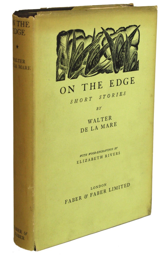 (#170268) ON THE EDGE: SHORT STORIES. Walter De la Mare.